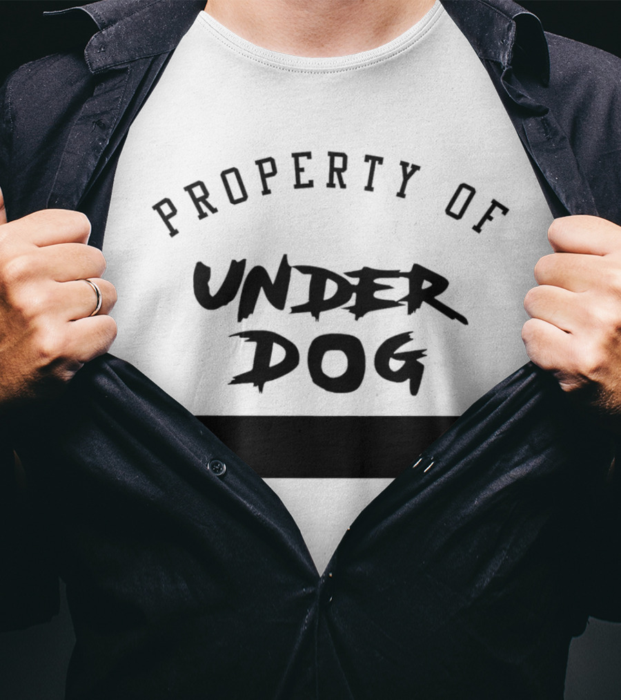 Property Of Underdog T-Shirt