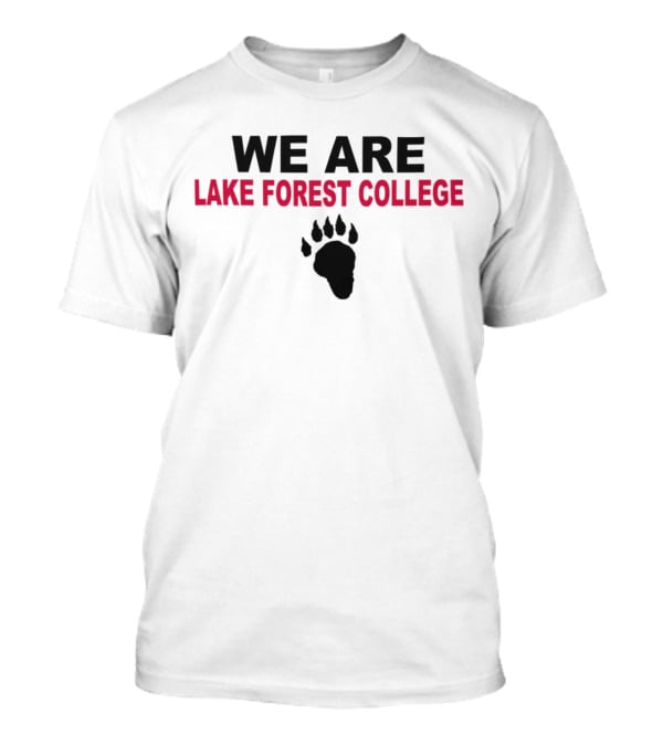 Sideline BSN Sports Store We Are Lake Forest College Bear Paw T-Shirt