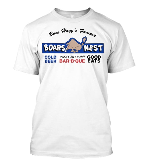 Boss Hogg's Famous Boar's Nest Cold Beer World's Best Tasting Bar-B-Que Good Eats T-Shirt