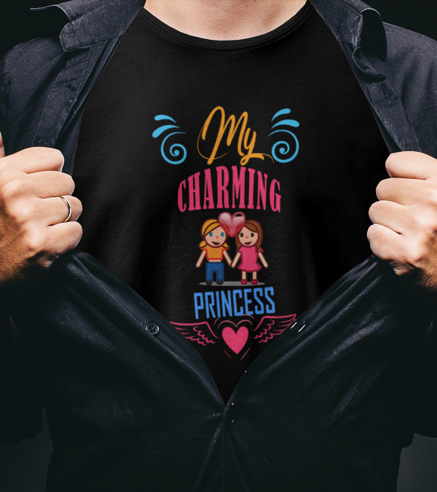 My Charming Princess Heartful Bond With Colorful Love And Friendship T-Shirt