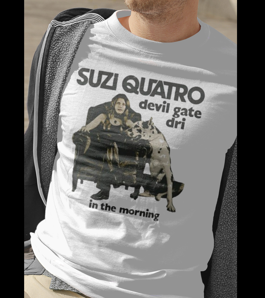 Suzi Quatro Devil Gate Drive In The Morning With Woman And Dalmatian Chair T-Shirt