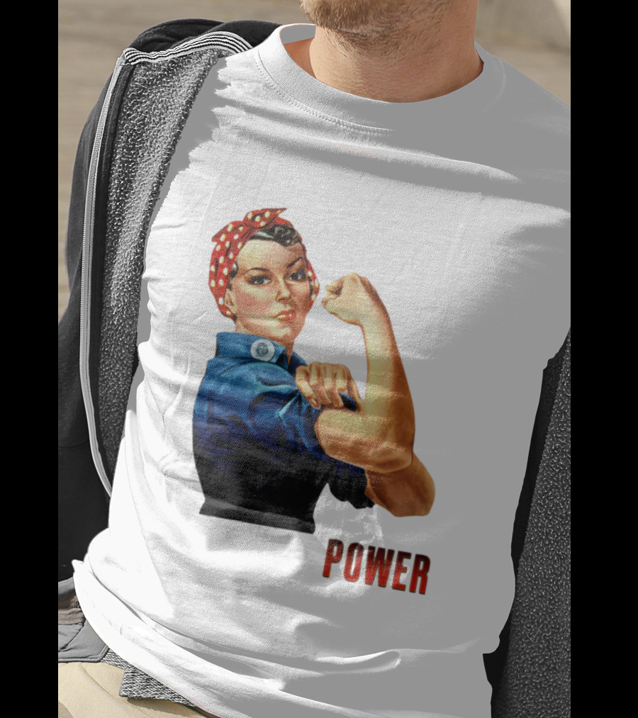 Rosie The Riveter Woman Power T-Shirt