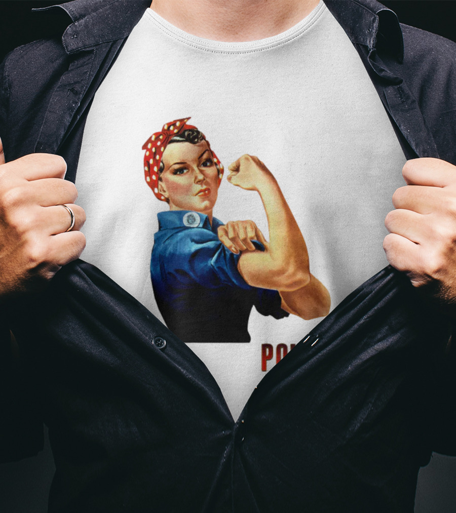 Rosie The Riveter Woman Power T-Shirt