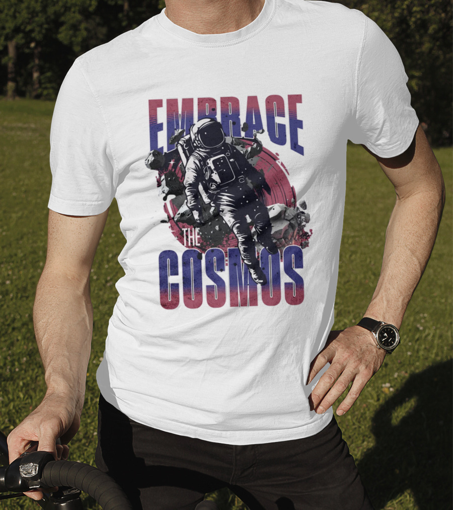 EMBRACE THE COSMOS Astronaut Space Adventure With Asteroids T-Shirt