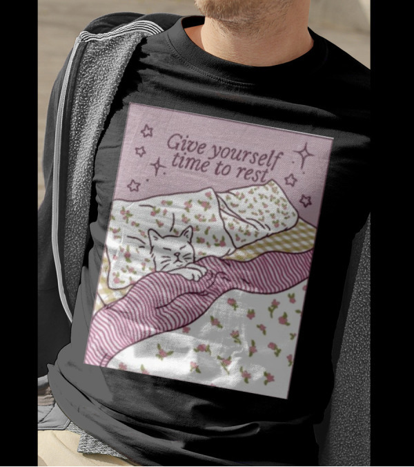 Give Yourself Time To Rest Cat Sleeping In Floral Bedding T-Shirt