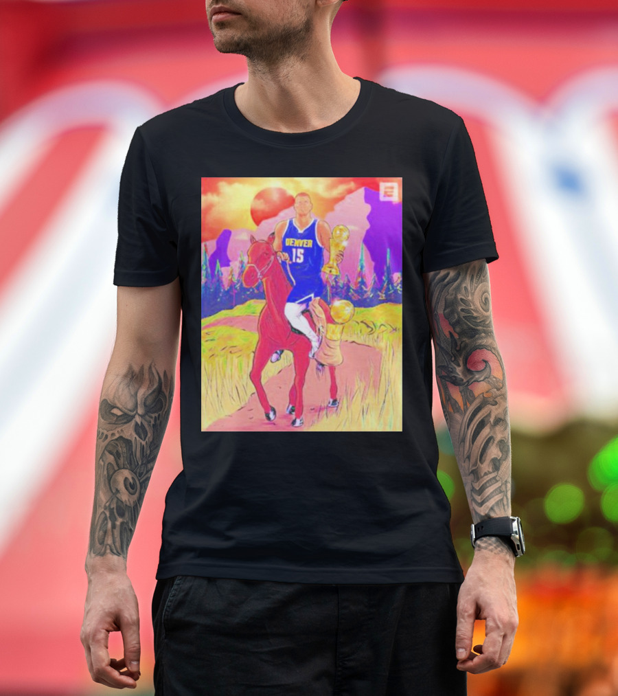 Nikola Jokić Denver 15 Holding Trophy Riding Horse T-Shirt