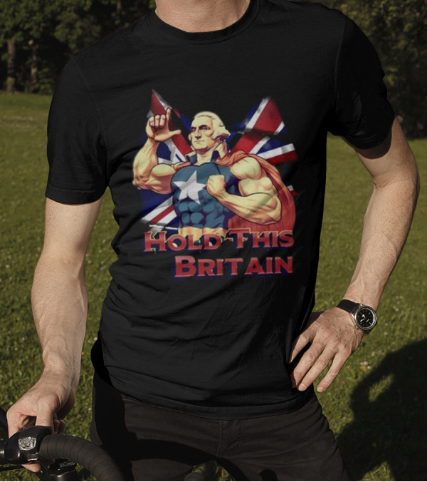 Trashcan Paul Hold This L Britain Captain Parody George Washington Union Jack Flag T-Shirt