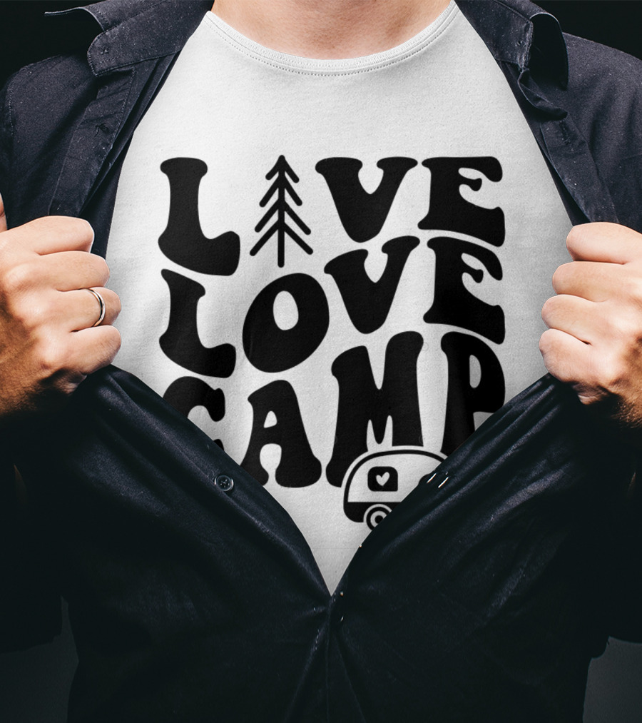 Live Love Camp Family Camping Camper T-Shirt