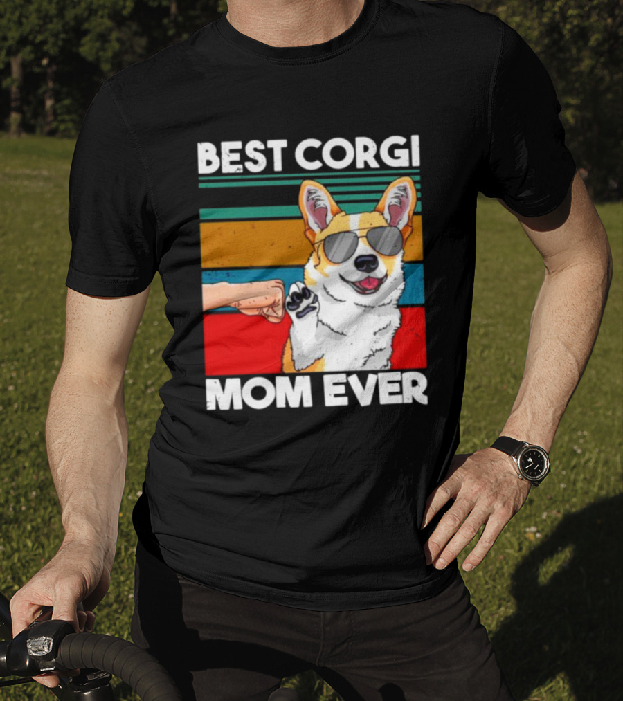 Best Corgi Mom Ever Dog Mom Fist Bump T-Shirt