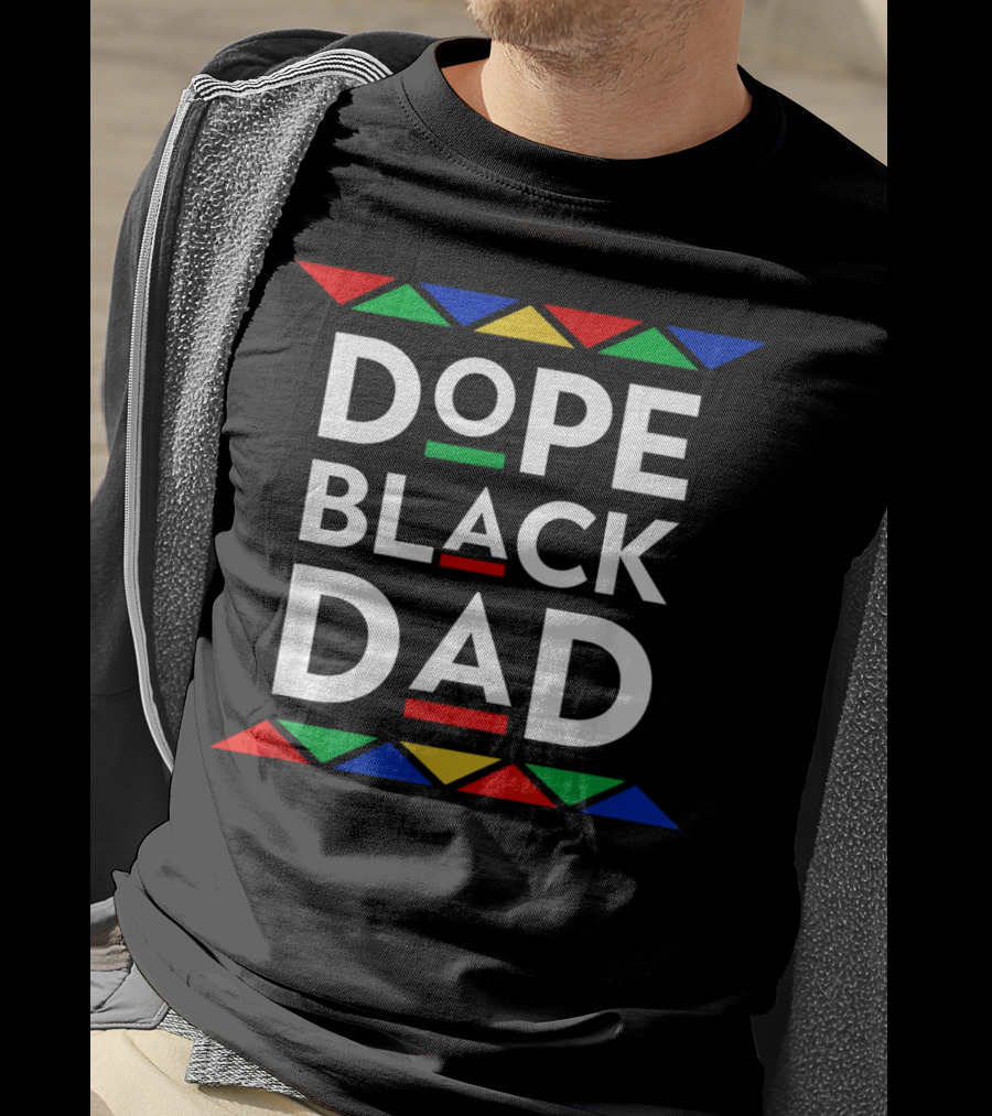 Dope Black Dad African American Pride T-Shirt