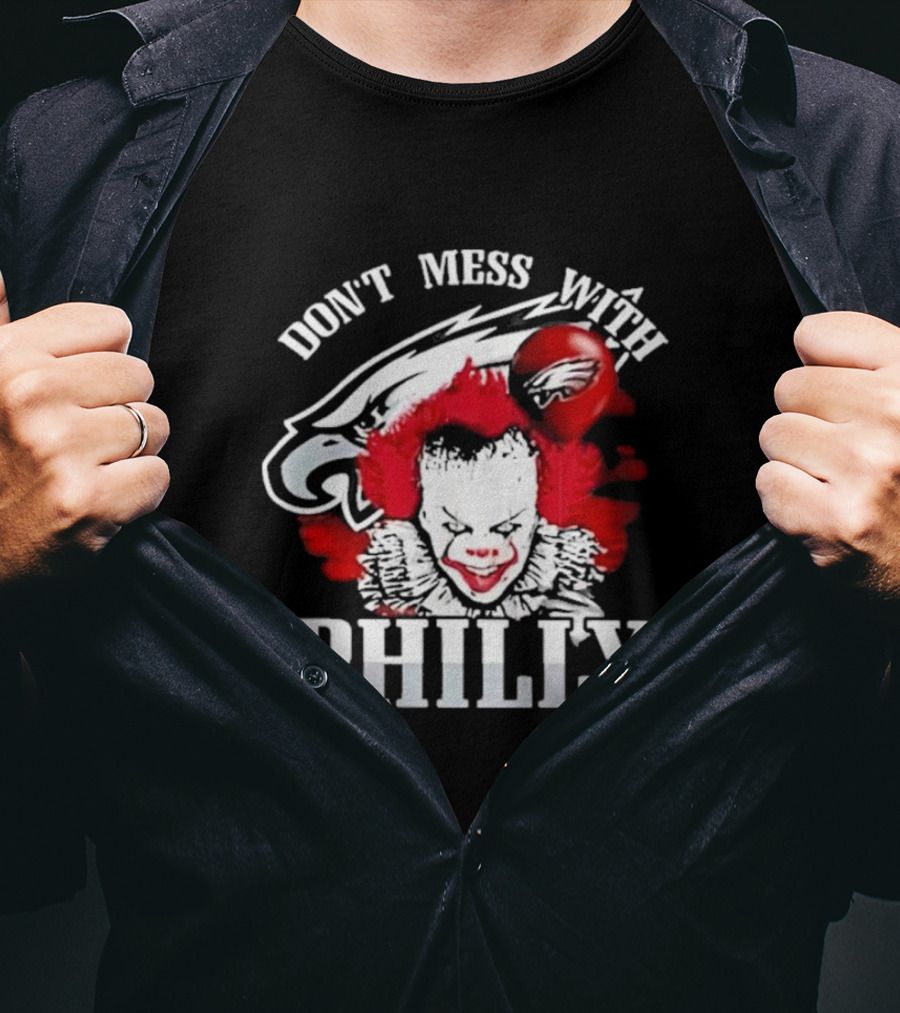 Don't Mess With Philly Creepy Clown Eagles Balloon T-Shirt