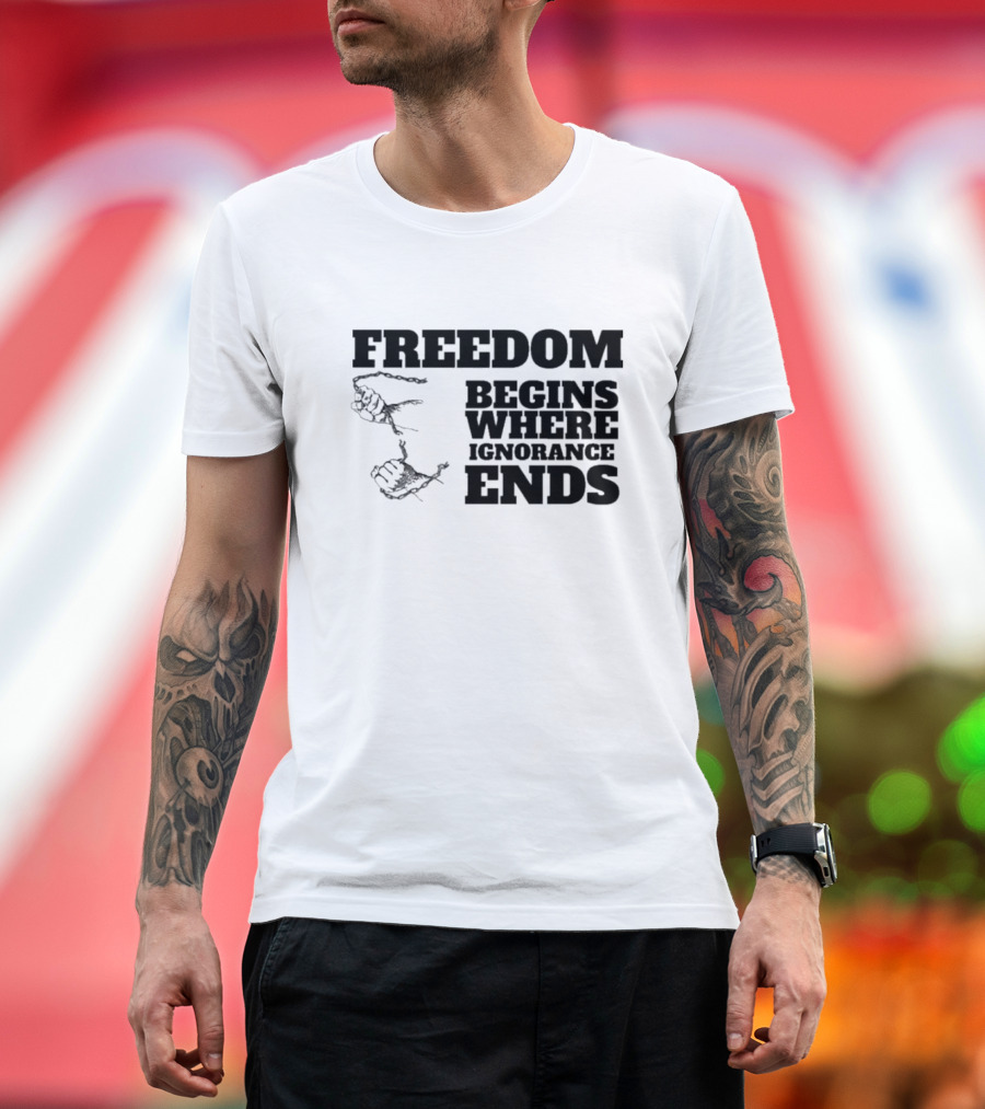 Freedom Begins Where Ignorance Ends Hands Breaking Free Chains T-Shirt