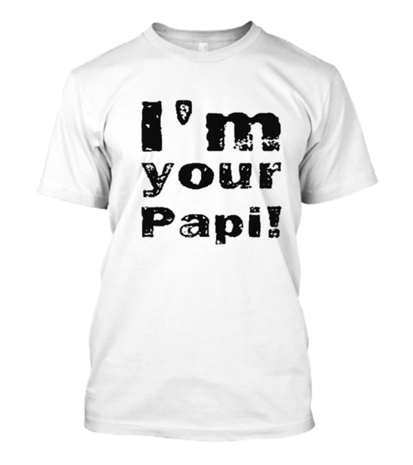 Eddie Guerrero Retro I'm Your Papi Iconic Wrestling Phrase T-Shirt