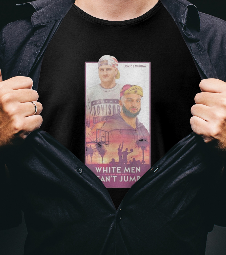 Jokic Murray White Men Can’t Jump Lurk T-Shirt
