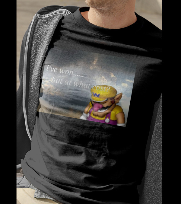 Wario I've Won But At What Cost Reflective Quote With Somber Clouds T-Shirt