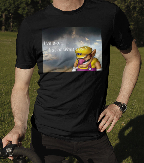 Wario I've Won But At What Cost Reflective Quote With Somber Clouds T-Shirt