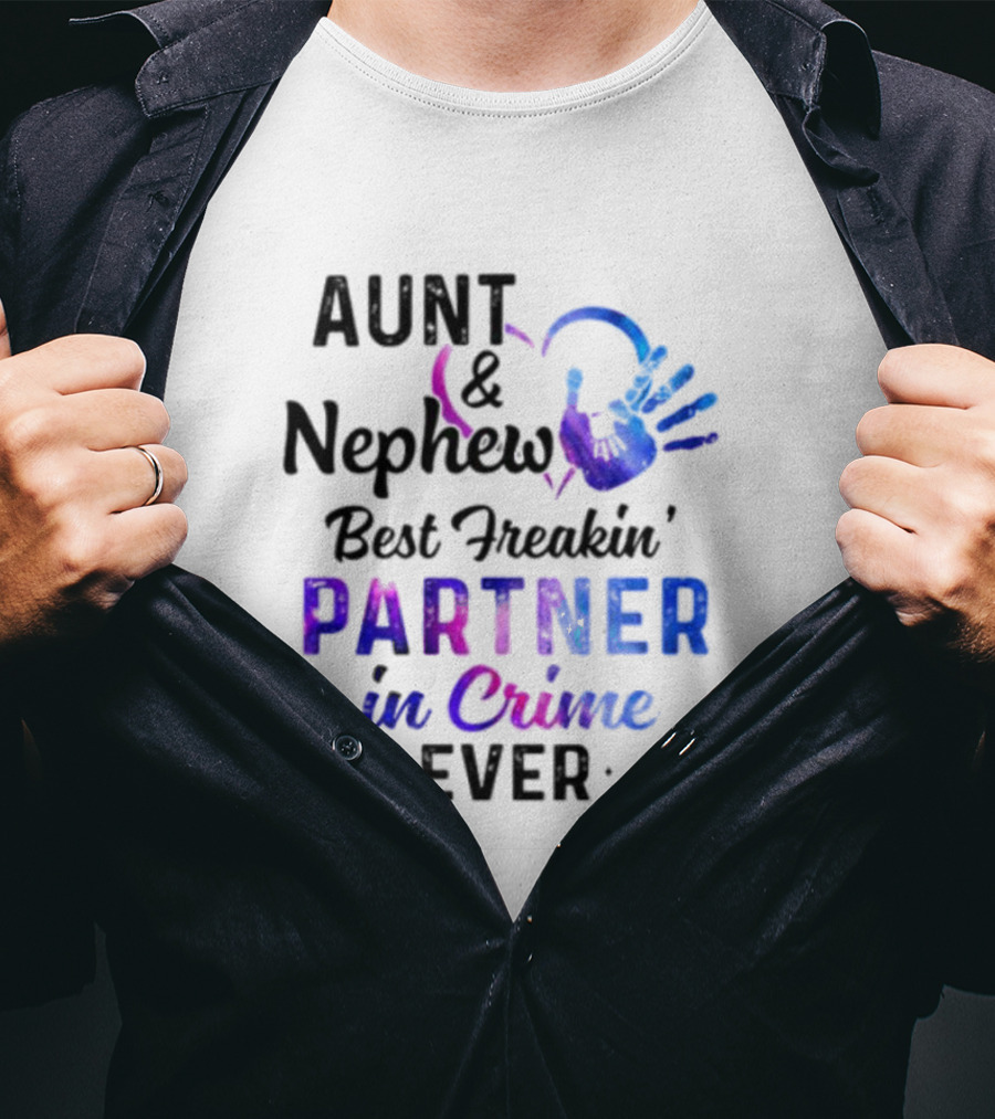 Aunt And Nephew Best Freakin’ Partner In Crime Ever Handprint Heart T-Shirt