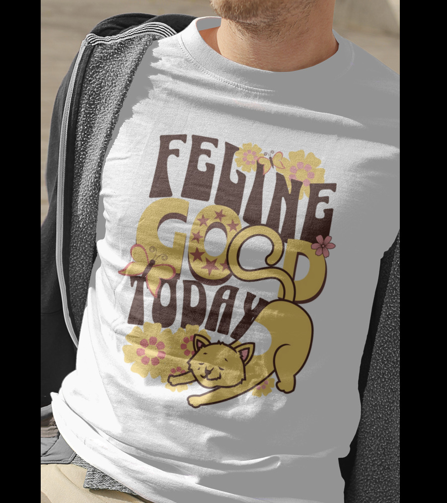 Feline Good Today Cat With Flowers And Butterflies T-Shirt