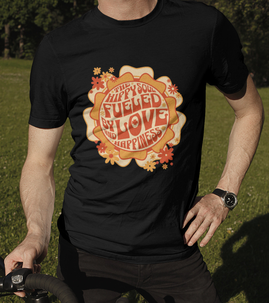 Hippy Soul Fueled By Love And Happiness T-Shirt