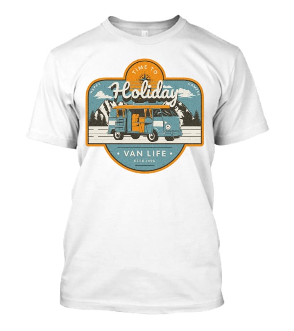 Time To Holiday Happy Camper Van Life Estd. 1896 T-Shirt