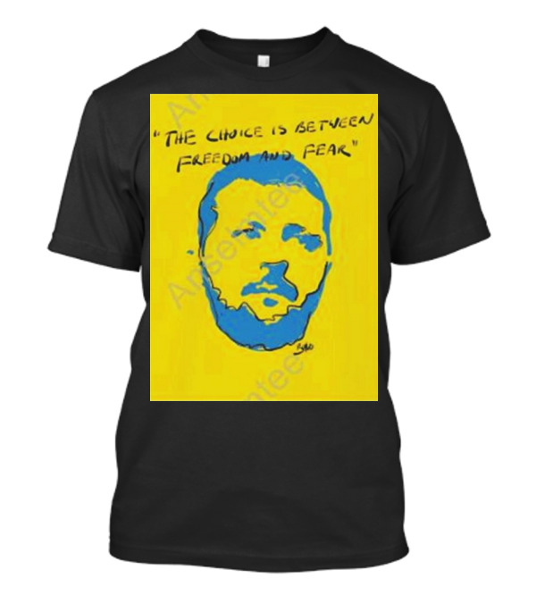 U2 The Choice Is Between Freedom And Fear Blue Face On Yellow T-Shirt