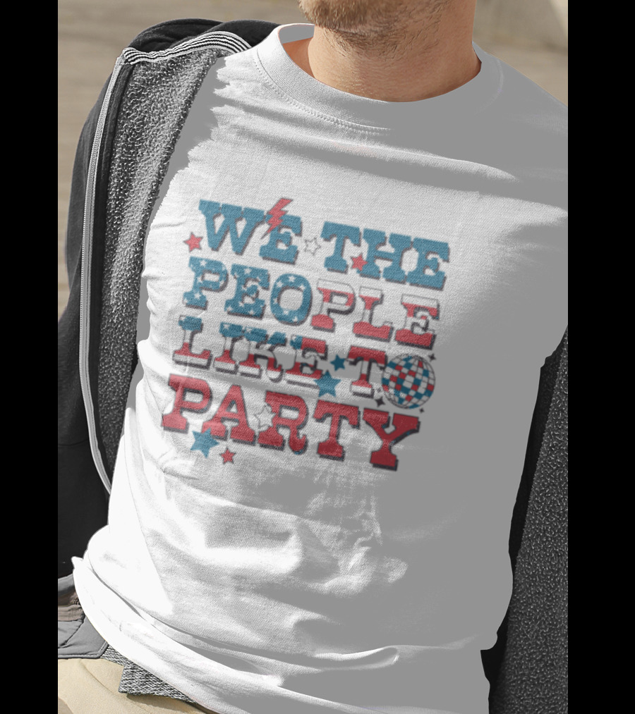 We The People Like To Party Disco Stars Lightning T-Shirt