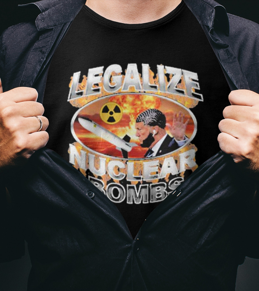 Legalize Nuclear Bombs Radiation Symbol Explosive Background T-Shirt