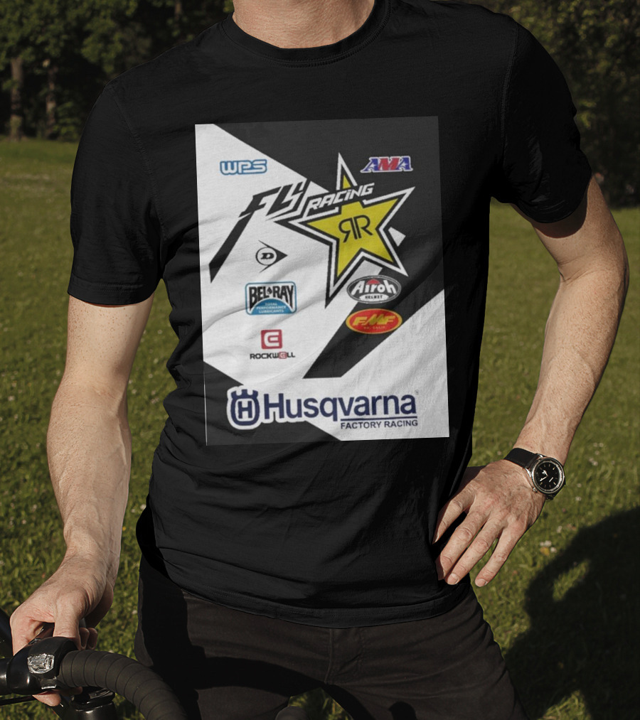 WPS AMA Fly Racing Rockstar Husqvarna Factory Racing Bel-Ray Airoh FMF Rockwell T-Shirt
