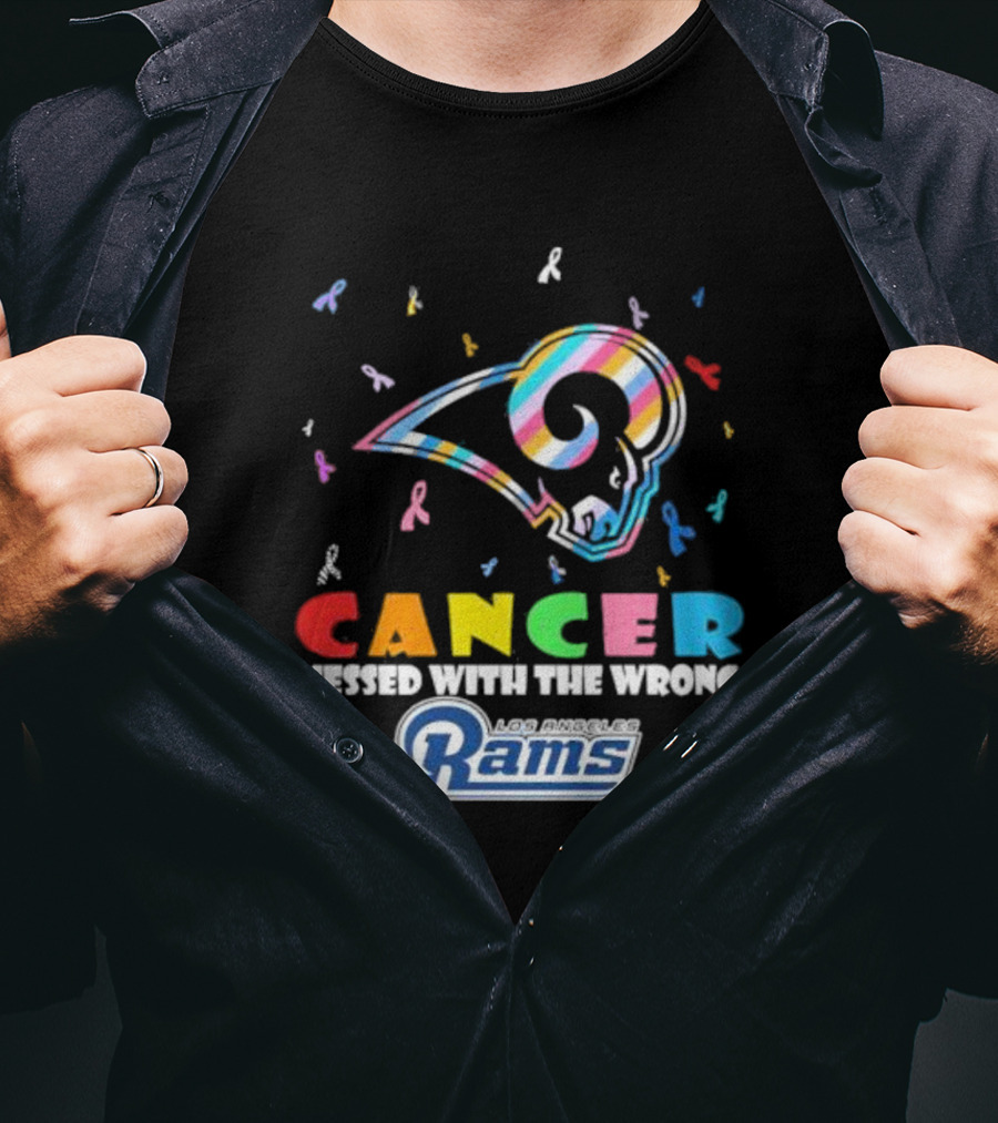 Cancer Messed With The Wrong Los Angeles Rams Multicolor Ribbon T-Shirt