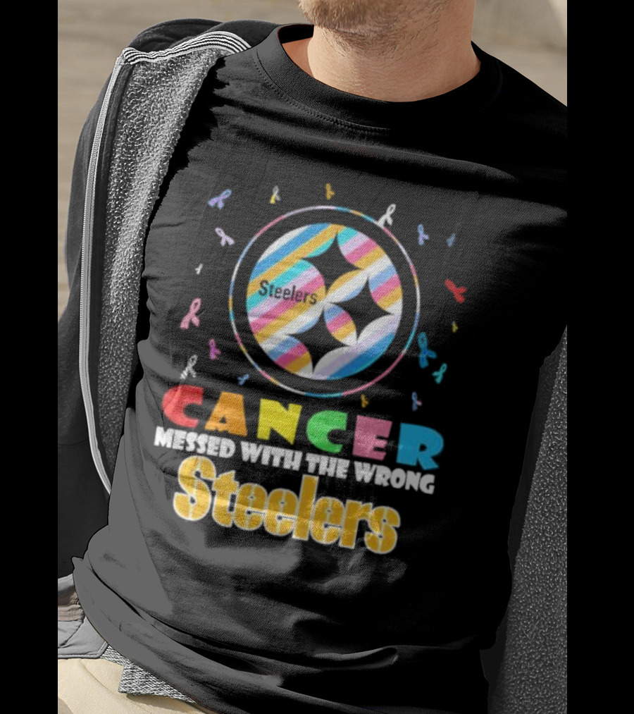 Cancer Messed With The Wrong Pittsburgh Steelers Colorful Ribbons T-Shirt