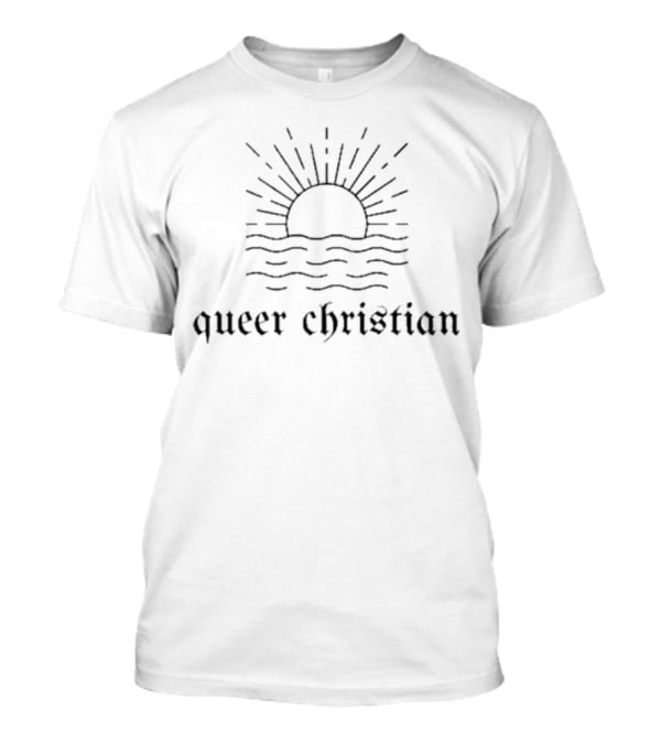 Ex-Fundie Queer Christian Rising Sun T-Shirt