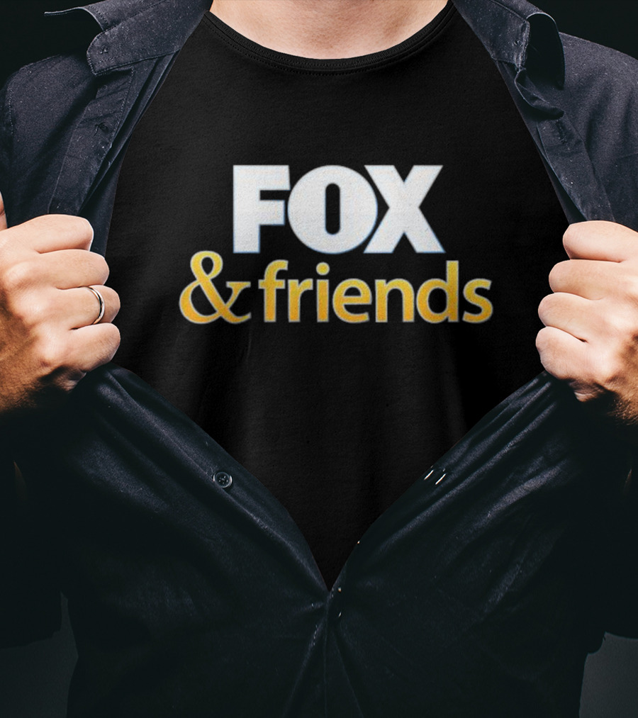 FOX And Friends T-Shirt