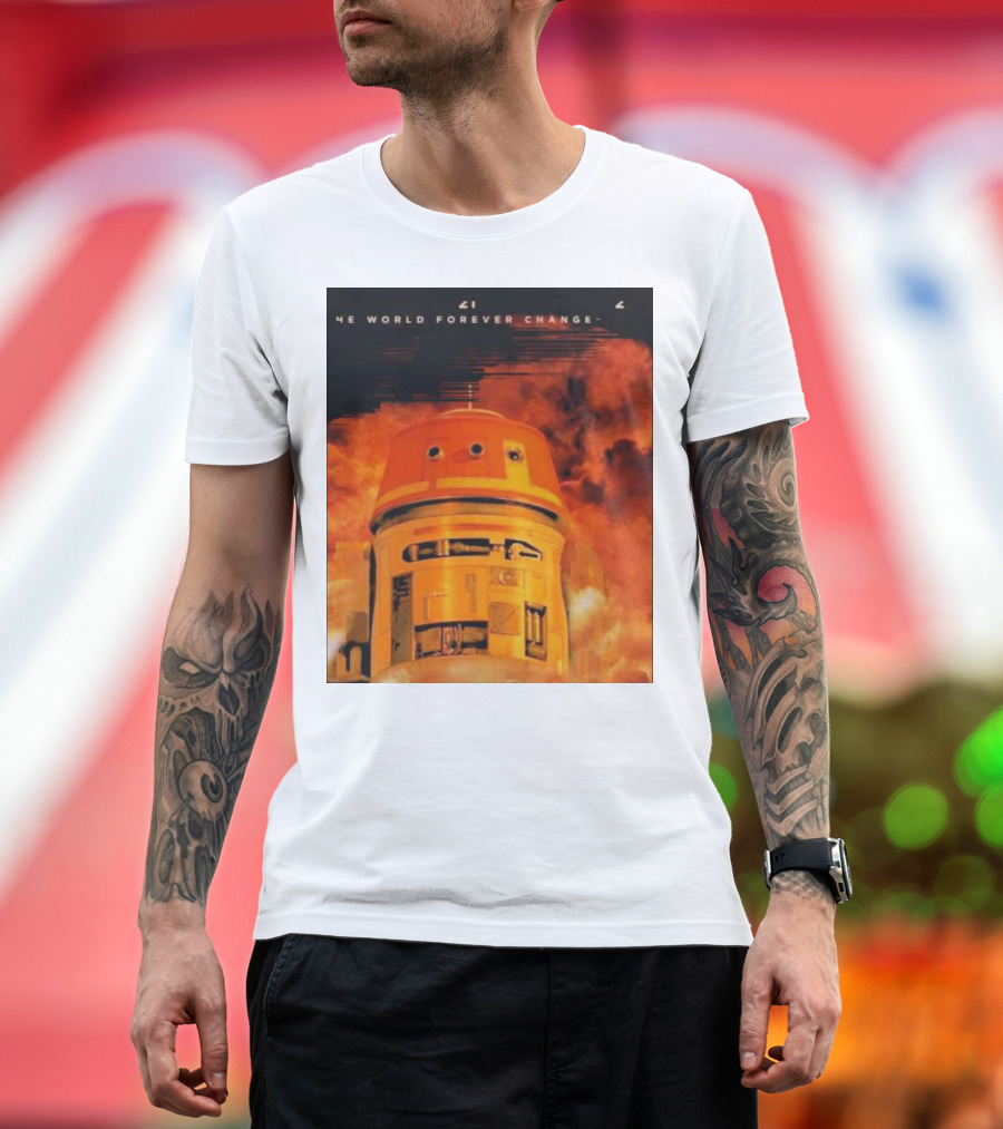 The World Forever Changes Christopher Nolan Choppenheimer 7 21 23 T-Shirt