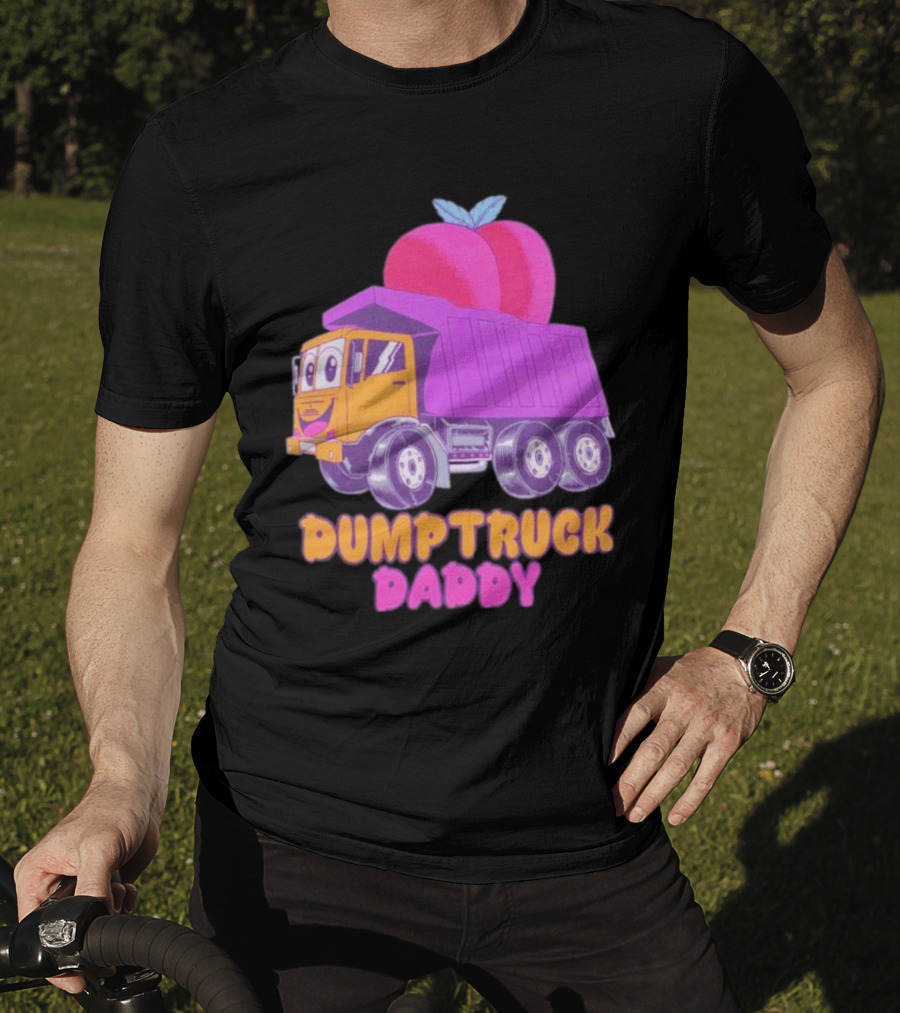 Dumptruck Daddy Peaches Truck With Colorful Fruity T-Shirt