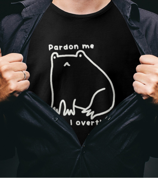 Pardon Me While I Overthink Frog Doodle T-Shirt