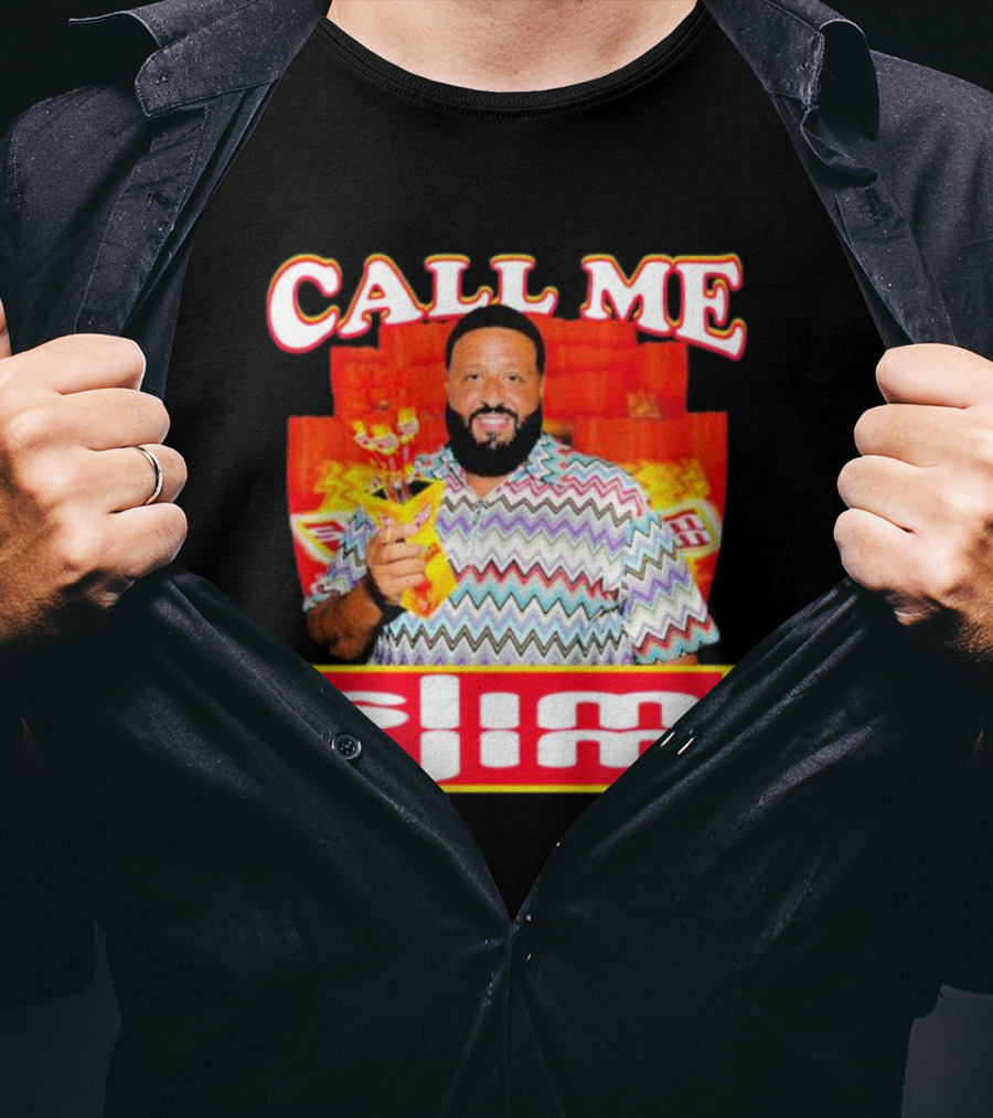 CALL ME Slim Jim T-Shirt
