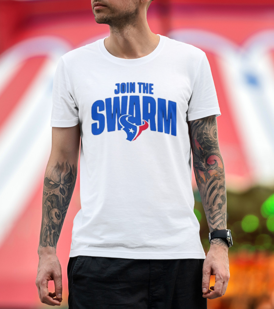 Join The Swarm Houston Texans Fan T-Shirt