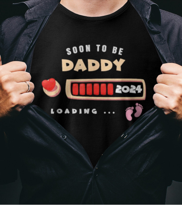 Soon To Be Daddy Loading 2024 Pregnancy Announcement T-Shirt
