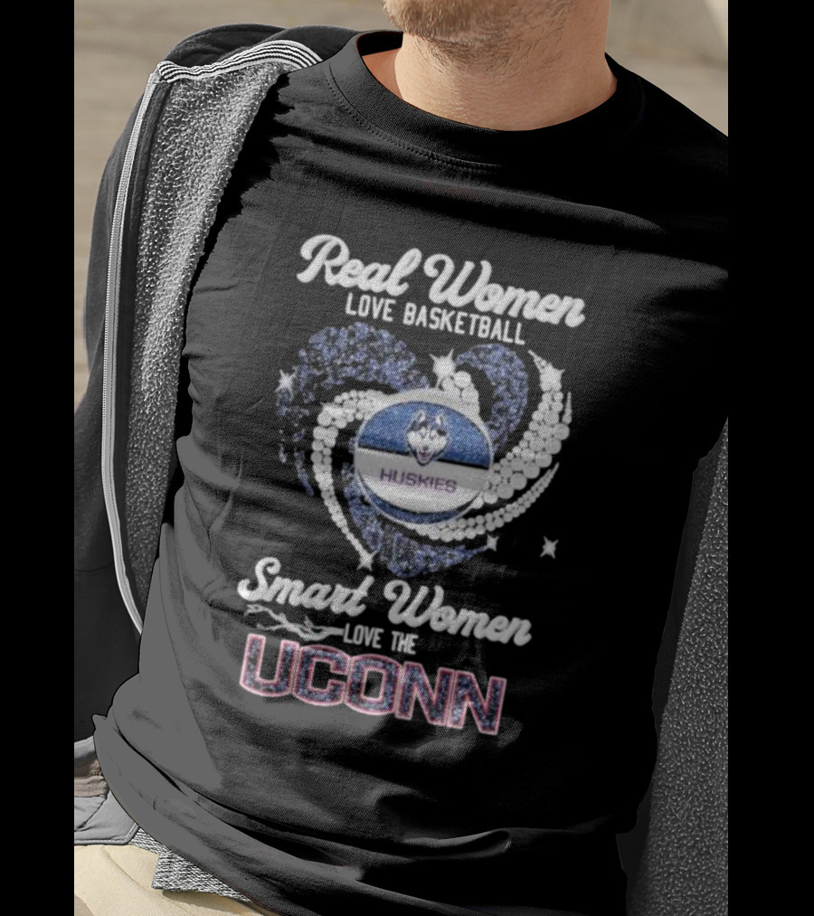Real Women Love Basketball Smart Women Love The UConn Huskies T-Shirt