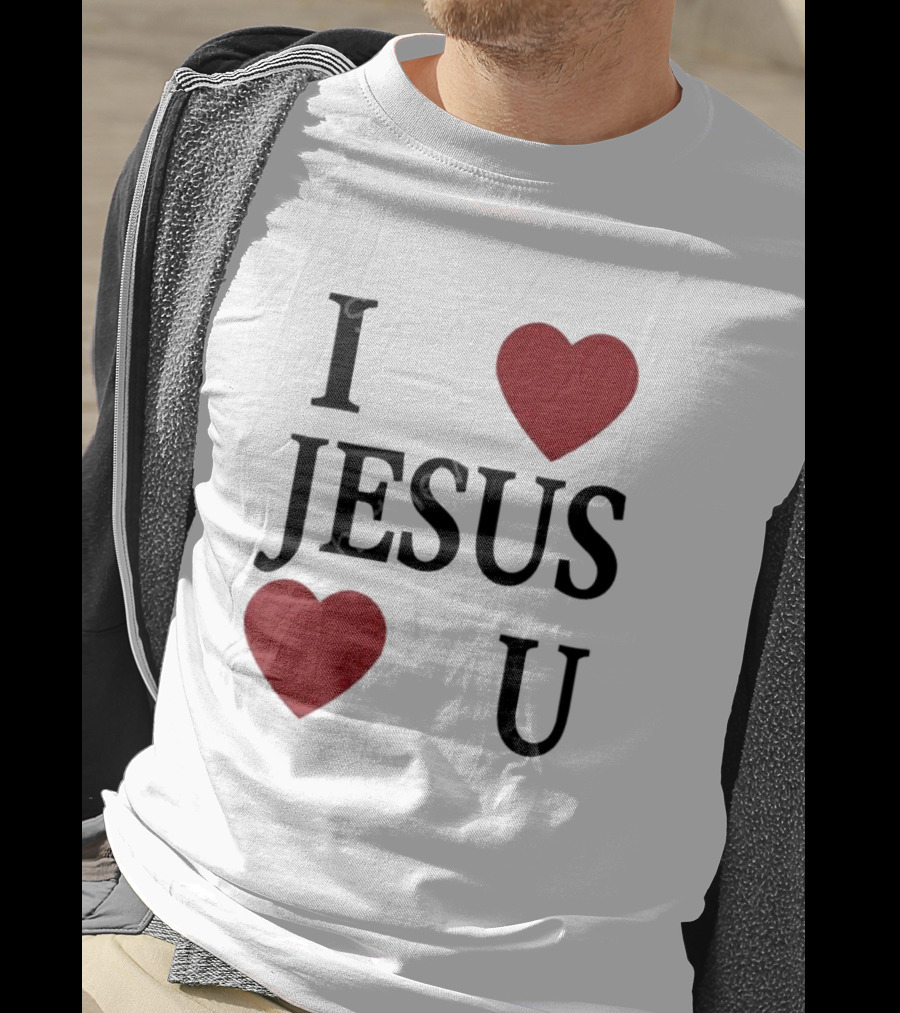 I Love Hearts Jesus Love Heart U T-Shirt