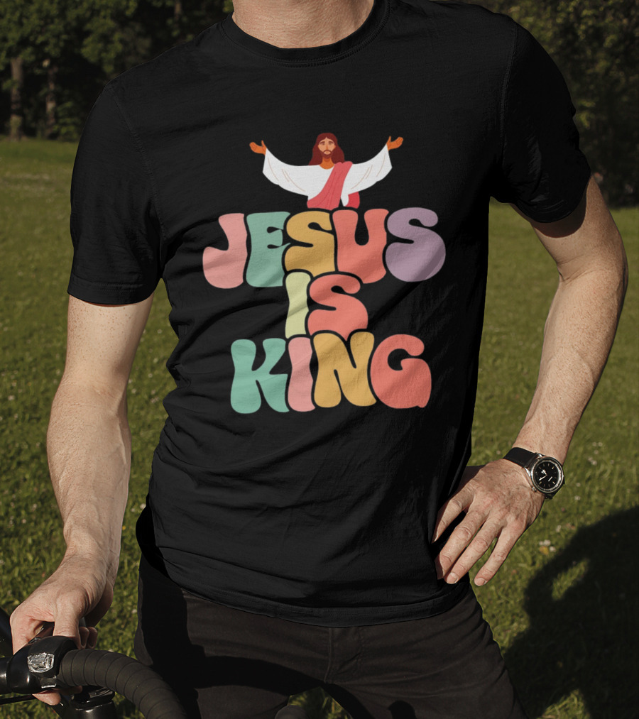 Jesus Is King Retro Typography With Open-Armed Jesus T-Shirt