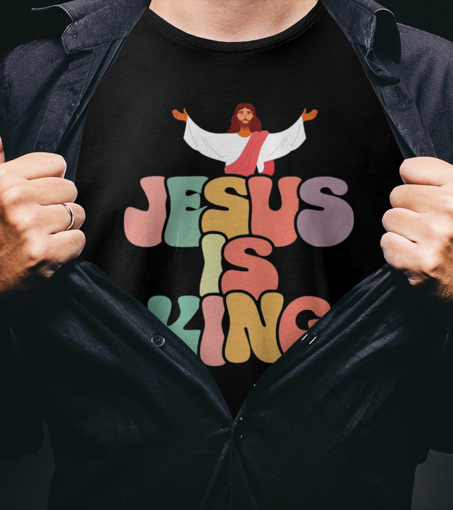 Jesus Is King Retro Typography With Open-Armed Jesus T-Shirt