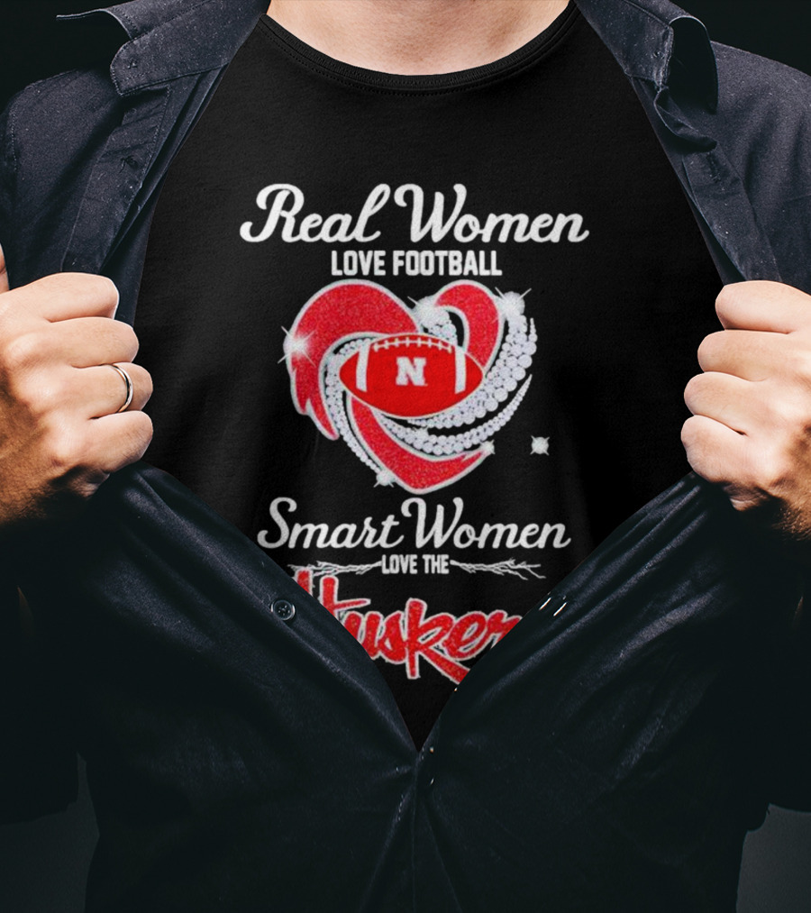 Real Women Love Football Smart Women Love The Huskers Diamond Heart Nebraska Cornhuskers T-Shirt