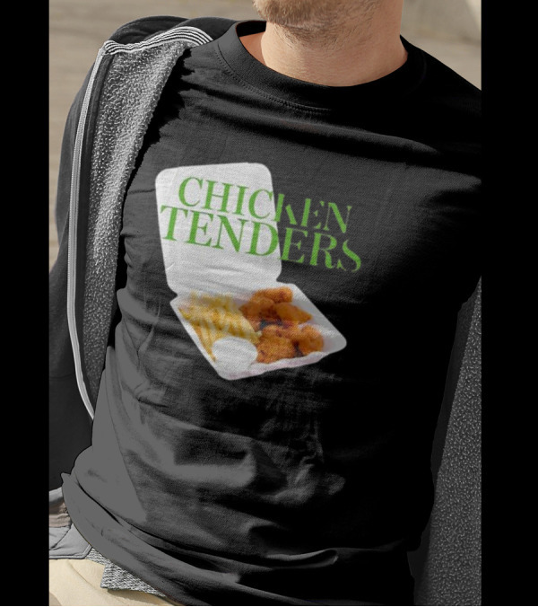 CHICKEN TENDERS Middleclassfancy The Perfect Lunch Exists T-Shirt