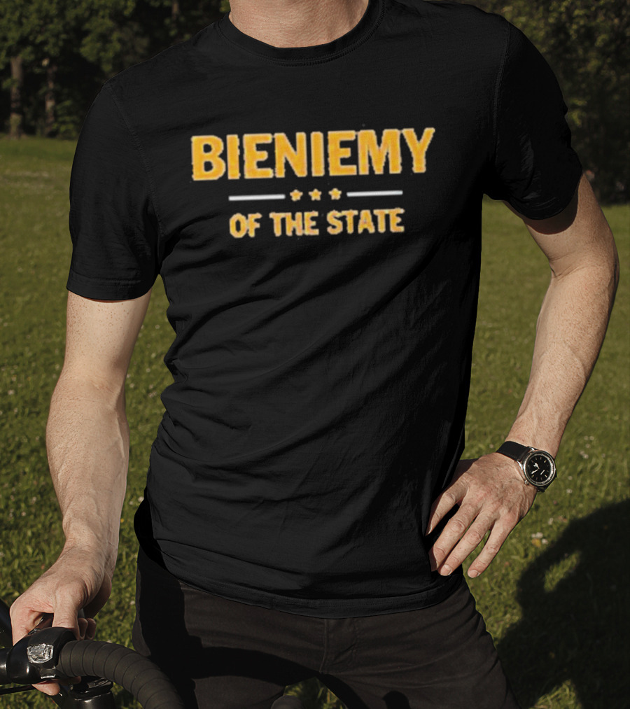 Bieniemy Of The State T-Shirt