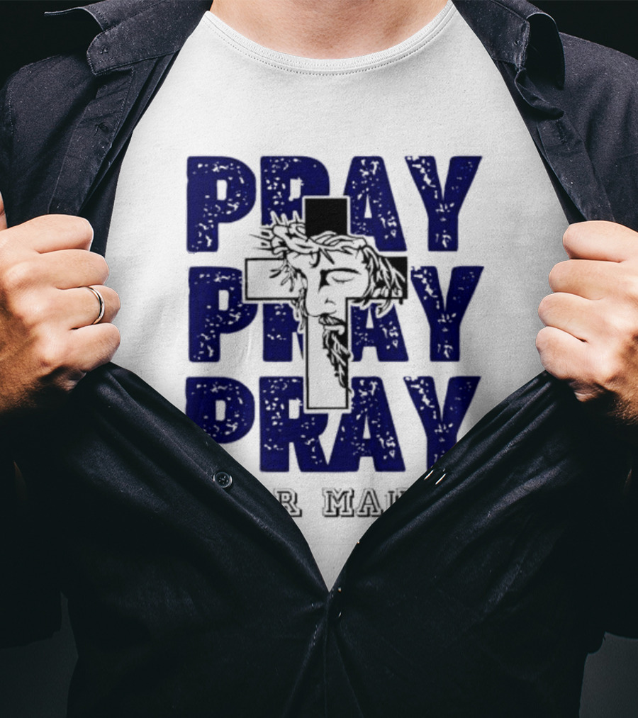 PRAY PRAY PRAY Cross Image For Maui T-Shirt