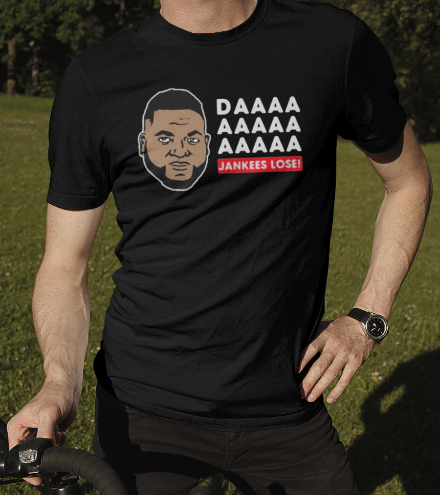 David Ortiz Daaaa Yankees Lose T-Shirt