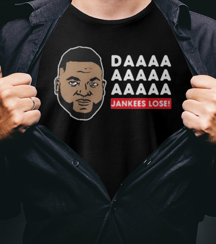 David Ortiz Daaaa Yankees Lose T-Shirt