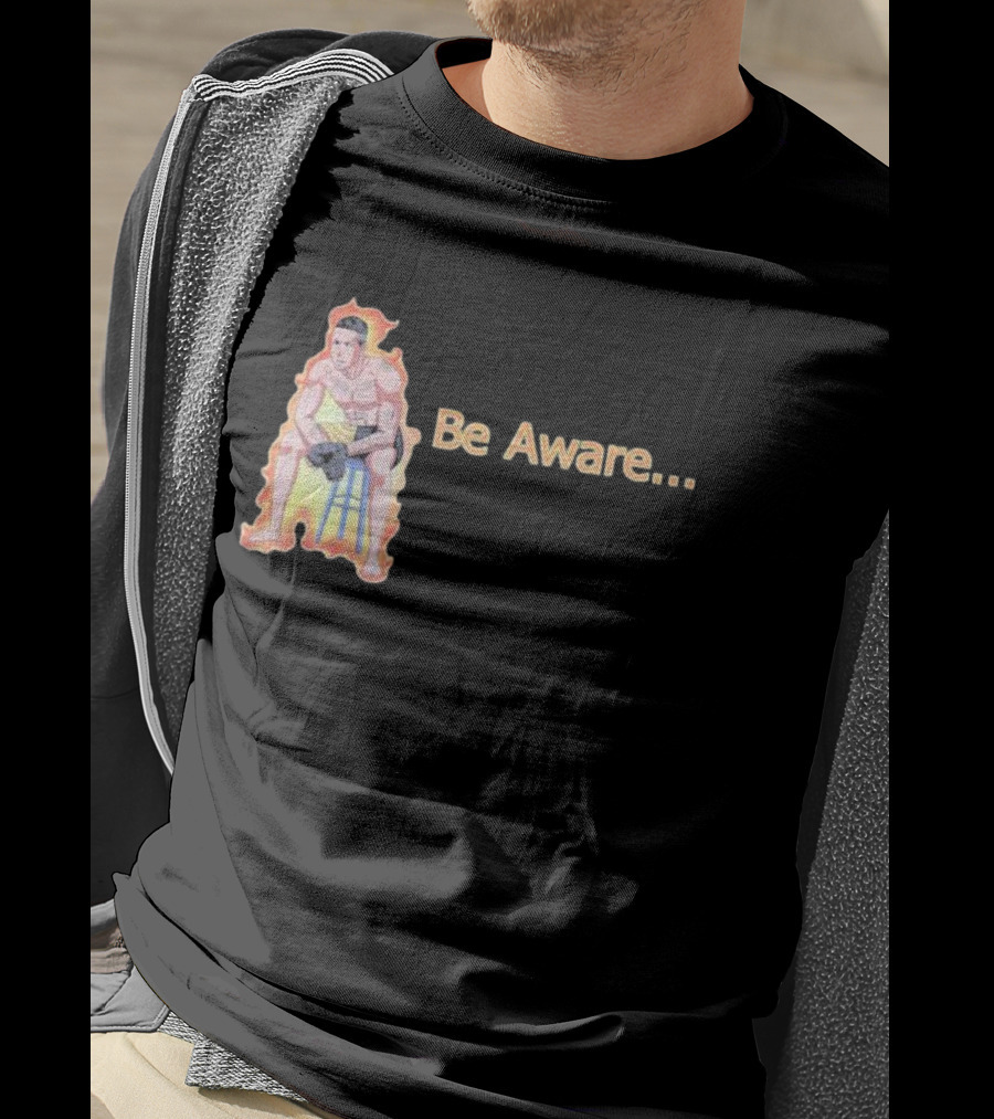 Be Aware. Ronnie Zarazua Wrestling Figure On Fire Stool T-Shirt