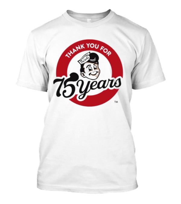Thank You For Frisch's 75 Years T-Shirt